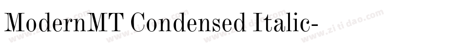 ModernMT Condensed Italic字体转换